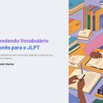 1 Aprendendo Vocabulario Japones para o JLPT